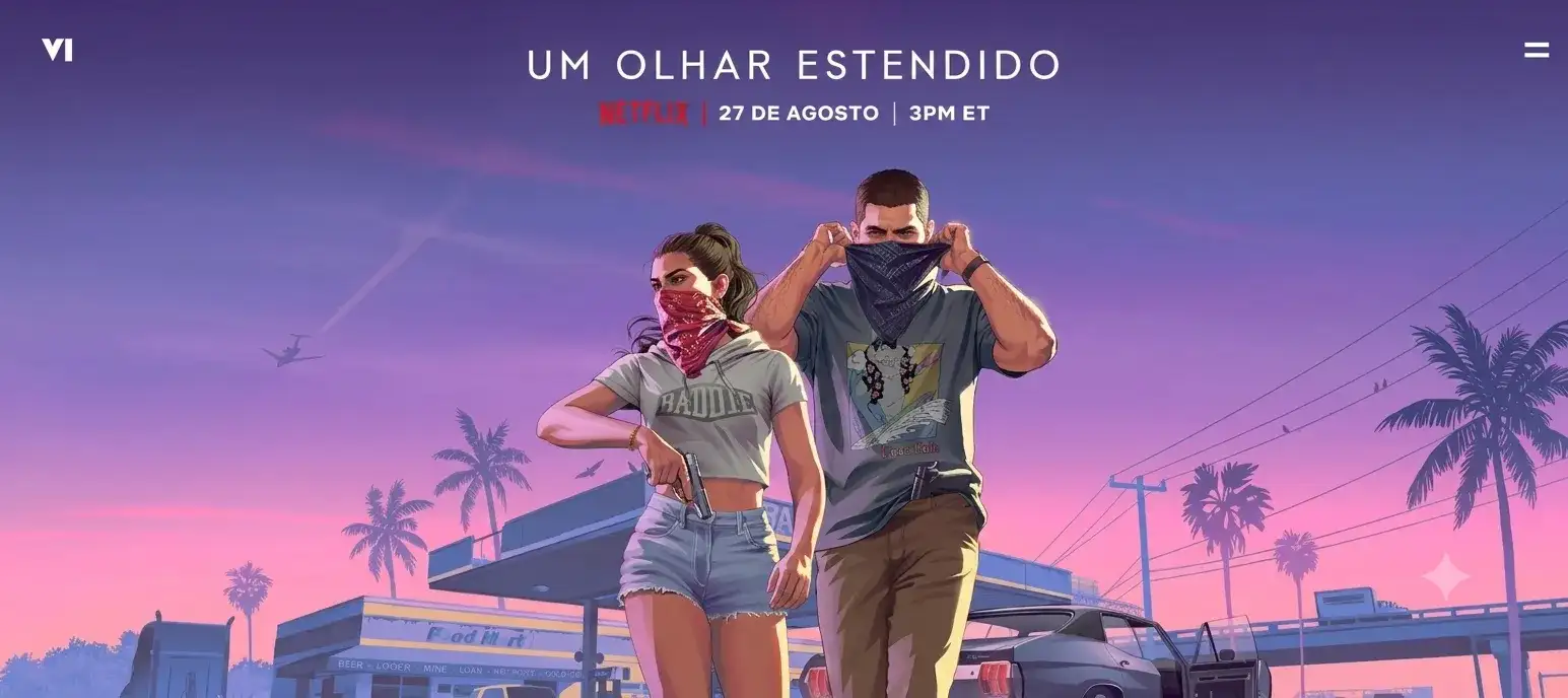 GTA VI Extended Look: horário, duração e onde assistir ao trailer na Netflix